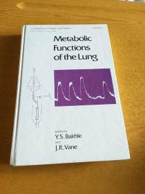 Metabolic  Functions  of the Lung（上海第一医学院呼吸研究中心旧藏）