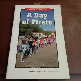 A Day of Firsts ：LEVELED BOOK·E