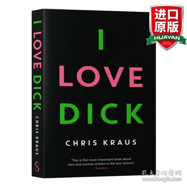 英文原版 I Love Dick 我爱迪克 英文版 进口英语原版书籍