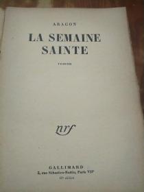 LA SEMAINE SAINTE（法文原版 毛边本 缺封皮）