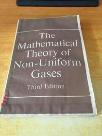 the mathematical theory of non-uniform非均匀气体的数学理论（英文版）第3版