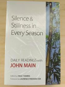 英文原版书 Silence and Stillness in Every Season: Daily Readings with John Main 全新未拆封 Paperback – by Paul Harris (Editor)