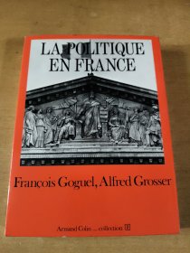 法文原版 LA POLITIQUE EN FRANCE请看图