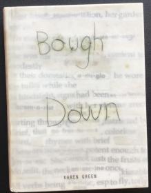 Karen Green《Bough Down》