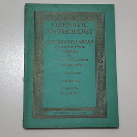 男中音歌剧咏叹调选曲 OPERATIC ANTHOLOGY CELEBRATED ARAS Selected from OPERAS by Old and Modern Composers
