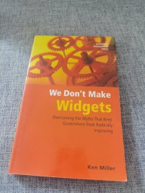 we don't make widgets