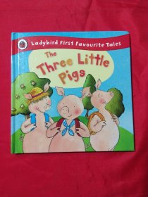 The Three Little Pigs: Ladybird First Favourite Tales