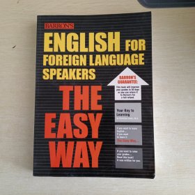 ENGLISH FOR FOREIGN LANGUAGE SPEAKERS THE EASY WAY