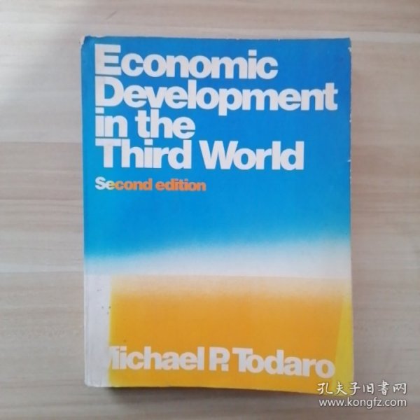 Economic Development in the Third World第三世界的经济发展（第二版）