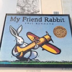 My Friend Rabbit 《我的兔子朋友》2003年凯迪克金奖 