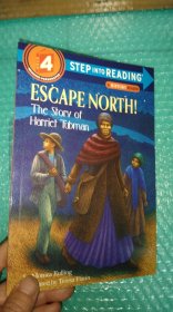 Escape North!: The Story of Harriet Tubman 向北逃!哈丽雅特·塔布曼的故事