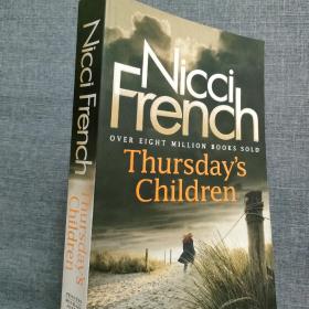 Nicci French :Thursday ' s Children