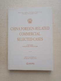 CHINA FOR EIGN-RELATED COMMERCIA LSELECTED CASES