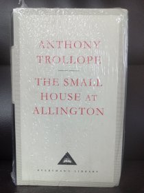 Anthony Trollope The Small House at Allington ---- 特罗洛普《阿灵顿小屋》人人文库布面精装本