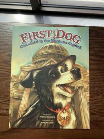 First Dog: Unleashed in the Montana Capitol