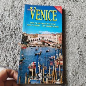 【英文原版】VENICE HOW TO SEE THE CITY IN A DAY 141 COLOUR PLATES-8 ITINERARIES AND 1 CITY MAP INCLUDED