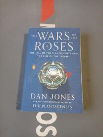 The Wars of the Roses：The Fall of the Plantagenets and the Rise of the Tudors