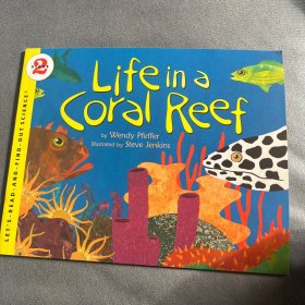 Life in a Coral Reef (Let's Read and Find Out) 自然科学启蒙2：住在珊瑚礁