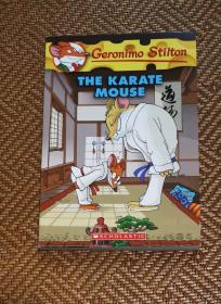 Geronimo Stilton #40: The Karate Mouse  老鼠记者40：空手道老鼠