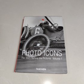 PHOTO ICONS (The Story Behind the Pictures Volume 1) 1827～1926 (原版现货)