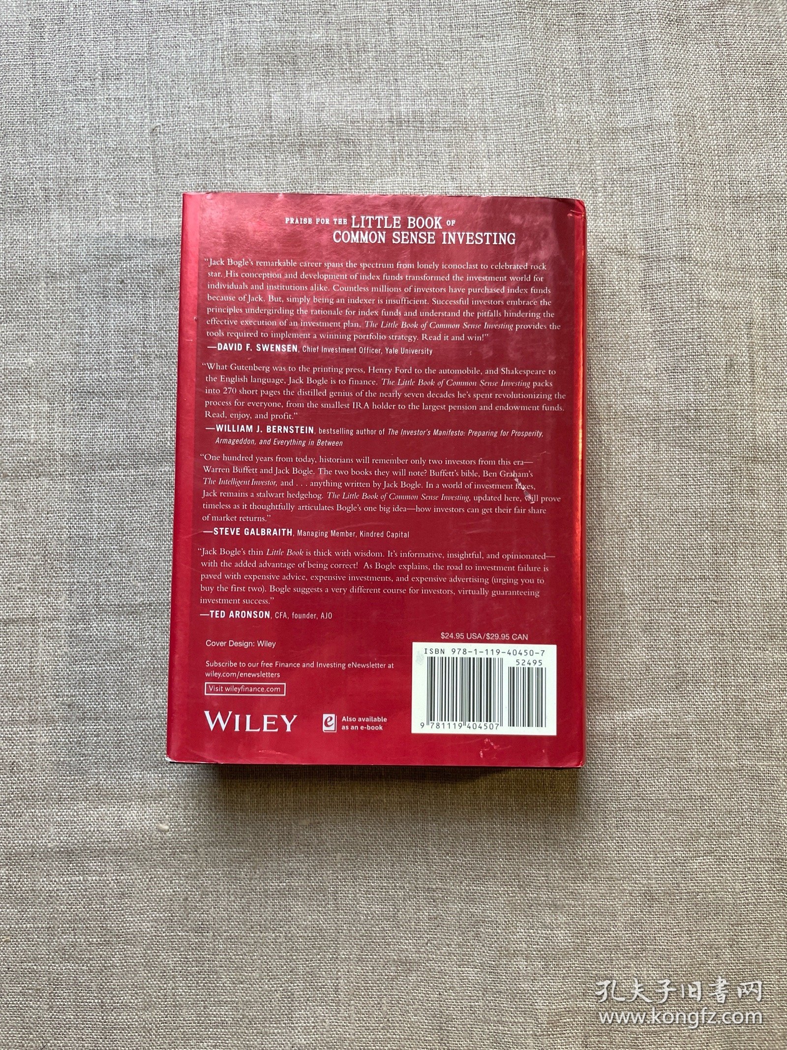 The Little Book of Common Sense Investing: The Only Way to Guarantee Your Fair Share of Stock Market Returns, 10th Anniversary Edition, Updated & Revised 长赢投资 约翰·博格 十周年修订纪念版【英文版，精装】