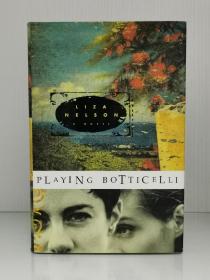 Playing Botticelli by Liza Nelson 英文原版书