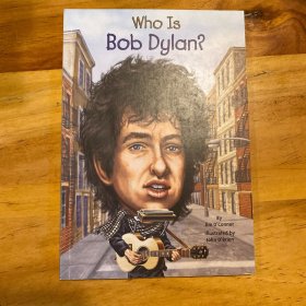 Who Is Bob Dylan? (Who Was...?) 鲍勃·迪伦是谁？