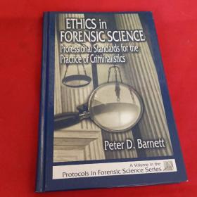 ETHICS in FORENSIC SCIENCEProfessional Standards for the Practice of Criminalistics预测科学中的伦理学刑事实践专业标准