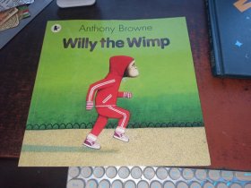 Willy the Wimp （胆小鬼威利,安东尼布朗绘本，20开英文原版）