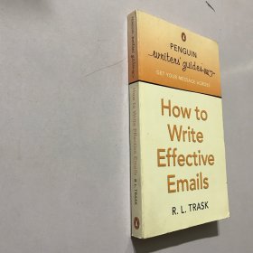 How to write Effective Emails：Penguin Writer's Guide