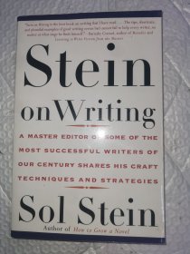 Stein On Writing：A Master Editor of Some of the Most Successful Writers of Our Century Shares His Craft Techniques and Strategies斯坦因论写作：我们一些很成功的作家的主编分享他的经验 英文原版现货