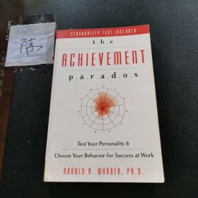 THE ACHIEVEMENT PARADOX