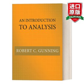 英文原版 An Introduction to Analysis 分析导论 精装 Robert C. Gunning 英文版 进口英语原版书籍