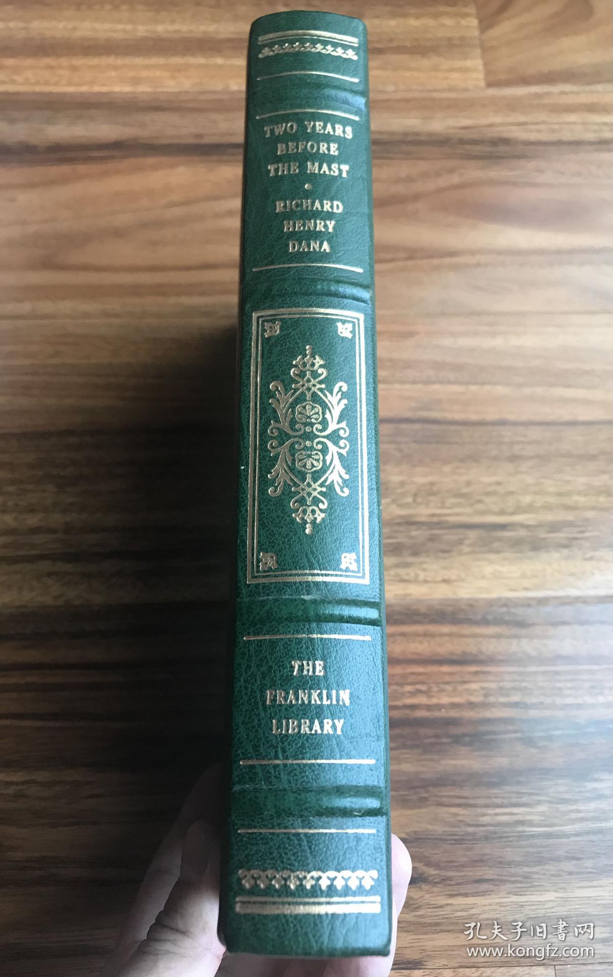 近全新！【现货、全国包顺丰】Two Years Before The Mast，《桅杆前两年》，Richard Henry Dana / 理查德-亨利-达纳（著），E. Boyd Smith 插图，富兰克林图书馆1983年出版（请见实物照片第5张版权页），精装，厚册，429页，豪华全真皮封面，纸张3面刷金，珍贵外国文学参考资料  ！