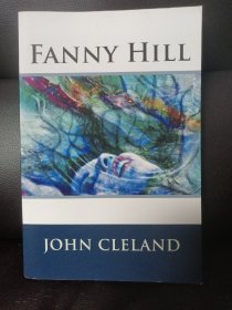 Fanny Hill：Memoirs of A Woman of Pleasure