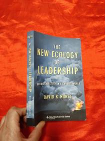 The New Ecology of Leadership: Business     （小16开） 【详见图】