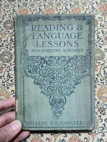 1912年精装本《READING LANGUAGE LESSONS FOR EVENING SCHOOLS》内有藏书印及批注。