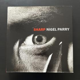 SHARP NIGEL PARRY 著名摄影师Nigel Parry的摄影集 Pentagram london 五角设计伦敦设计力作（品相看图自定）