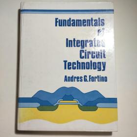 fundamentals of integrated circuit technology 集成电路技术基础英文原版