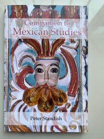 A Companion to Mexican Studies