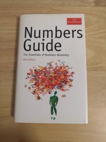 Numbers Guide: The Essentials of Business Numeracy, Fifth Edition (The. Economist Series) 数字指南：商业计算基础，第五版  英文