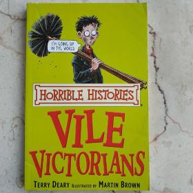 Vile victorians (Horrible Histories)