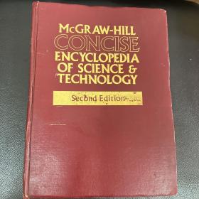 M c GRAW-HILL
CONCISE
ENCYCLOPEDIA OF SCIENCE &TECHNOLOGY
ENCYCLOPE