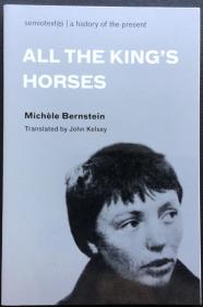Michèle Bernstein《All the King's Horses》
