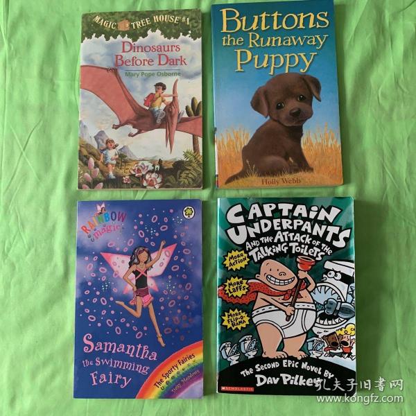 Dinosaurs Before Dark; Buttons the Runaway Puppy; Samantha the Swimming Fairy; Captain Underpants 四本合售