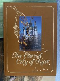 The Eternal City ofKyi Kyiv