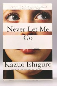 Never Let Me Go by Kazuo Ishiguro (英国文学/日裔) 英文原版书