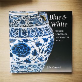 Blue and White: Chinese Porcelain Around the World 世界各地的中国瓷器 大英博物馆中国青花瓷瓷器