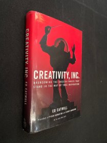 Creativity, Inc.：Overcoming the Unseen Forces That Stand in the Way of True Inspiration