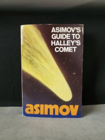 Asimov's Guide to Halley's Comet. By Isaac Asimov.《阿西莫夫哈雷彗星指南》，艾萨克·阿西莫夫著。